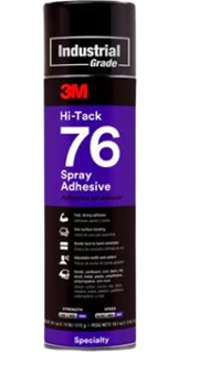 3M™ Hi-Tack Spray Adhesive 76, Clear, 24fl oz NON CA 3M™ Hi-Tack Spray Adhesive 76, Clear, 24 fl oz Can (Net Wt 18.1 oz), 12/Case